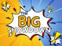The Big Showdown